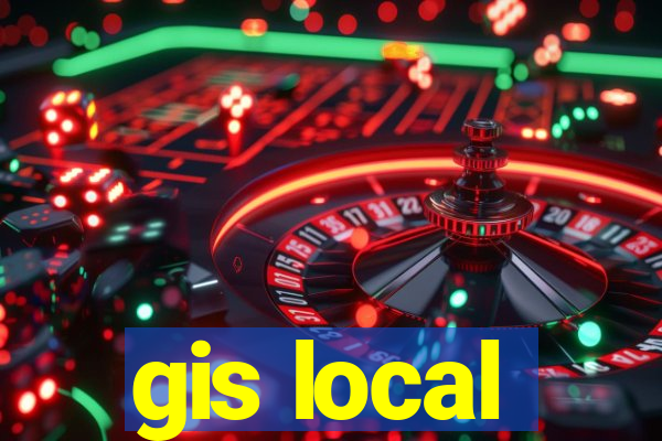gis local